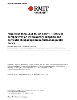 ''That was then...but this is now'' : Historical perspectives on intercountry adoption and domestic child adoption in Australian public policy