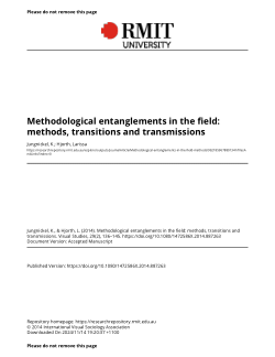 Methodological entanglements in the field: methods, transitions and transmissions