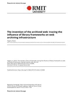 The invention of the archived web: tracing the influence of library frameworks on web archiving infrastructure
