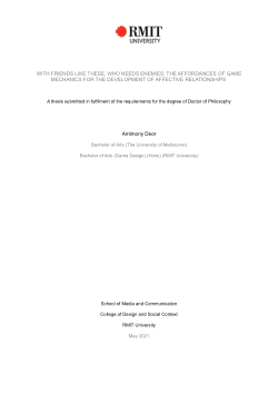 With friends like these, who needs enemies: the affordances of game mechanics for the development of affective relationships