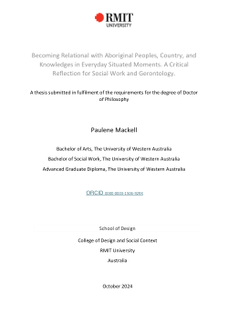 Becoming Relational with Aboriginal Peoples, Country, and Knowledges in Everyday Situated Moments. A Critical Reflection for Social Work and Gerontology