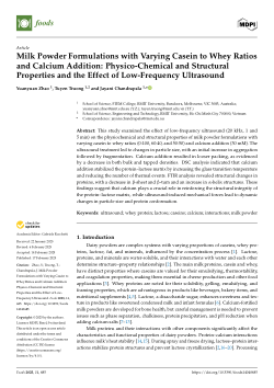 Milk Powder Formulations with Varying Casein to Whey Ratios and Calcium Addition: Physico-Chemical and Structural Properties and the Effect of Low-Frequency Ultrasound