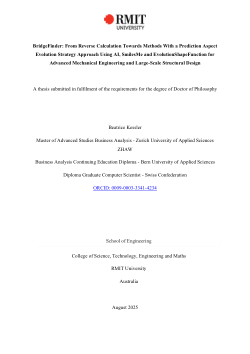 BridgeFinder: From Reverse Calculation Towards Methods With a Prediction Aspect
Evolution Strategy Approach Using AI, SmilesMe and EvolutionShapeFunction for Advanced Mechanical Engineering and Large-Scale Structural Design