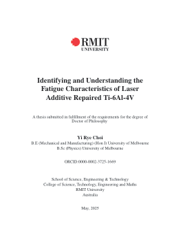 Identifying and Understanding the Fatigue Characteristics of Laser Additive Repaired Ti-6Al-4V