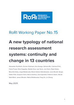 <b>A new typology of national research assessment systems: </b><b>continuity and change in 13 countries. </b>RoRI Working Paper No.15