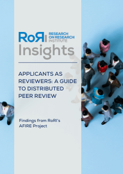 RoRI Insights: Applicants as reviewers - a Guide to Distributed Peer Review