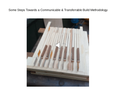 Steps Towards  A Communicative Build Methodology
