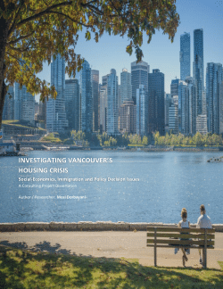 Investigating Vancouver's Housing Crisis: Social-Economics, Immigration and Policy Decision Issues