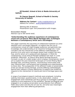Abstract of Conference Paper ‘Understanding the audience experience of contemporary visual arts at Geevor Mine World Heritage Site: A Dialogue between a Contemporary Artist and a Sociologist.’