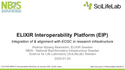 ELIXIR Interoperability Platform (EIP): Integration of & alignment with EOSC in research infrastructure