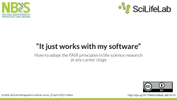 “It just works with my software” – How to adopt the FAIR principles in life science research at any career stage