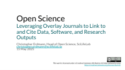 Leveraging Overlay Journals to Link to and Cite Data, Software, and Research Outputs