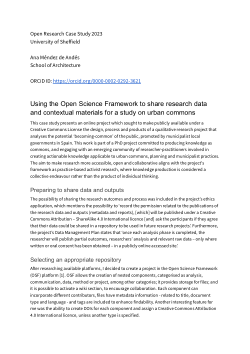 Open Research Case Study: Ana Méndez de Andés - Using the Open Science Framework to share research data and contextual materials for a study on urban commons