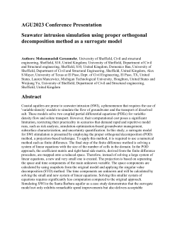 Seawater intrusion simulation using proper orthogonal decomposition method as a surrogate model. Presented at AGU Annual Meeting 2023 San Francisco, CA (11-15 December 2023)