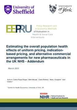 Estimating the overall population health effects of uniform pricing, indication-based pricing, and alternative commercial arrangements for new pharmaceuticals in the UK NHS