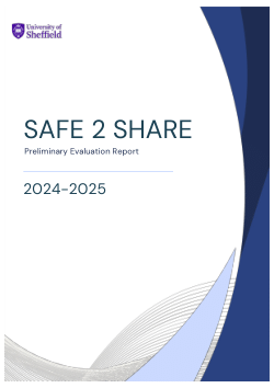 Safe2Share Evaluation - University of Sheffield 2025