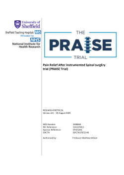 <b>Pain Relief After Instrumented Spinal surgEry trial (PRAISE Trial)</b>