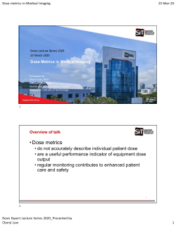 Presentation on "Dose metrics in Medical Imaging" as part of the 2020 Dosis Expert Lecture series