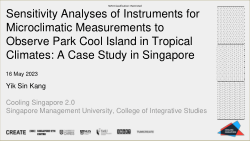 Sensitivity analyses of instruments for microclimatic measurements to observe Park Cool Island in tropical climates: A case study in Singapore
