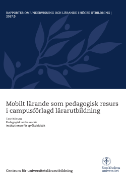 Mobilt lärande som pedagogisk resurs i campusförlagd lärarutbildning