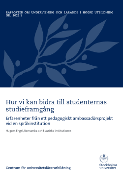 Hur vi kan bidra till studenternas studieframgång: Erfarenheter från ett pedagogiskt ambassadörsprojekt vid en språkinstitution