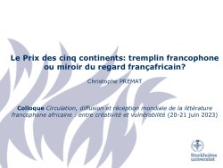 Le Prix des cinq continents: tremplin francophone ou miroir du regard françafricain?