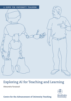 Exploring AI for Teaching and Learning