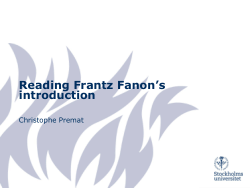 Frantz Fanon and the Politics of Racial Subjectivity: Unmasking, Resistance, and Pedagogy