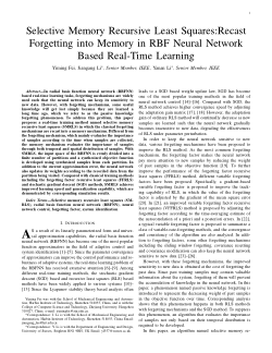 Selective memory recursive least squares: recast forgetting into memory in RBF neural network based real-time learning