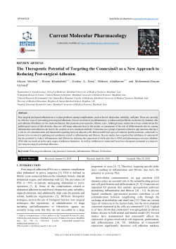 The Therapeutic Potential of Targeting the Connexin43 as a New Approach to Reducing Post-surgical Adhesion