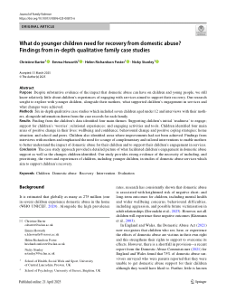 What do younger children need for recovery from domestic abuse? Findings from in-depth qualitative family case studies