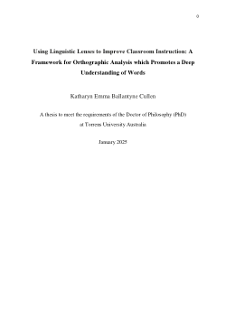 Using Linguistic Lenses to Improve Classroom Instruction: A Framework for Orthographic Analysis which Promotes a Deep  Understanding of Words