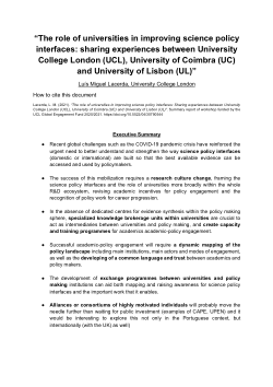 <b>The role of universities in improving science policy interfaces: sharing experiences between University College London (UCL), University of Coimbra (UC) and University of Lisbon (UL)</b>