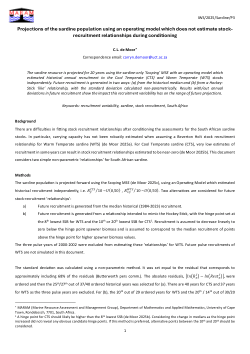 Projections of the sardine population using an operating model which does not estimate stock-recruitment relationships during conditioning