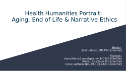 Aging, End of Life and Narrative Ethics Power Point Presentation
