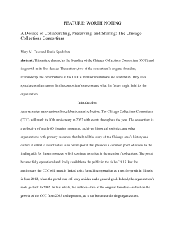 A Decade of Collaborating, Preserving, and Sharing: The Chicago Collections Consortium