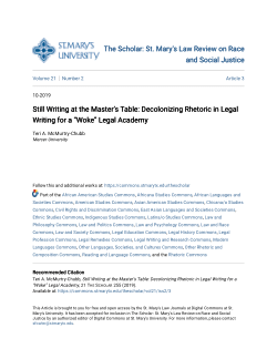 Still Writing at the Master's Table: Decolonizing Rhetoric in Legal Writing for a "Woke" Legal Academy