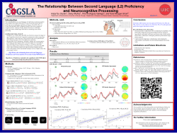 <b>The Relationship Between Second Language Proficiency and Neurocognitive Processing</b>