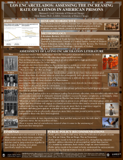 Los Encarcelados: Assessing the Increasing Rate of Latinos in American Prisons