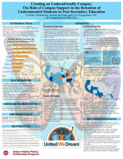 Creating an Undocufriendly Campus: The Role of Campus Support in the Retention of Undocumented Students in Post-Secondary Education