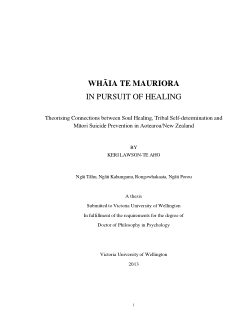 Whāia Te Mauriora - In Pursuit of Healing: Theorising connections between soul healing, tribal self-determination and Māori suicide prevention in Aotearoa / New Zealand