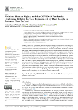 Ableism, human rights, and the COVID-19 pandemic: Healthcare-related barriers experienced by Deaf people in Aotearoa New Zealand
