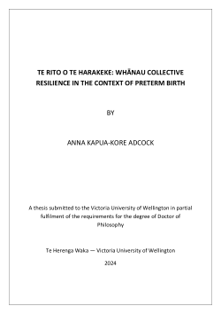 Te Rito o te Harakeke: Whānau Collective Resilience in the Context of Preterm Birth