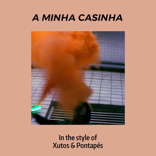 #5 A Minha Casinha – Xutos & Pontapés (album cover, karaoke on Singa)