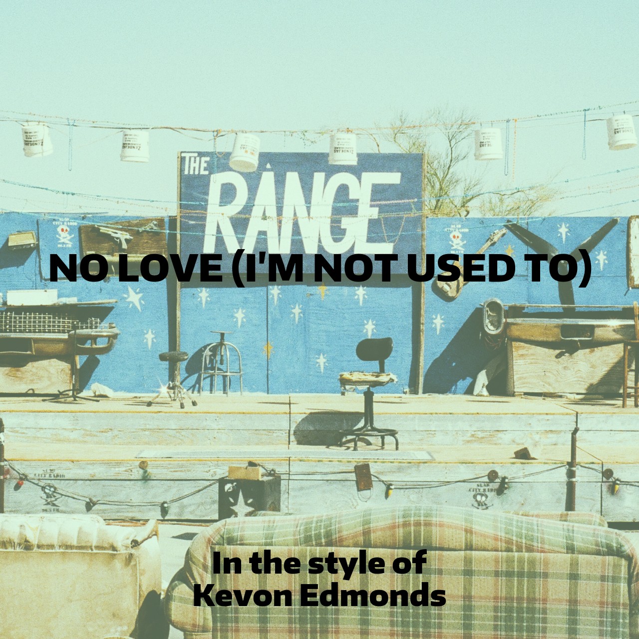 Kevon Edmonds No Love (I'm Not Used to) Karaoke Singa