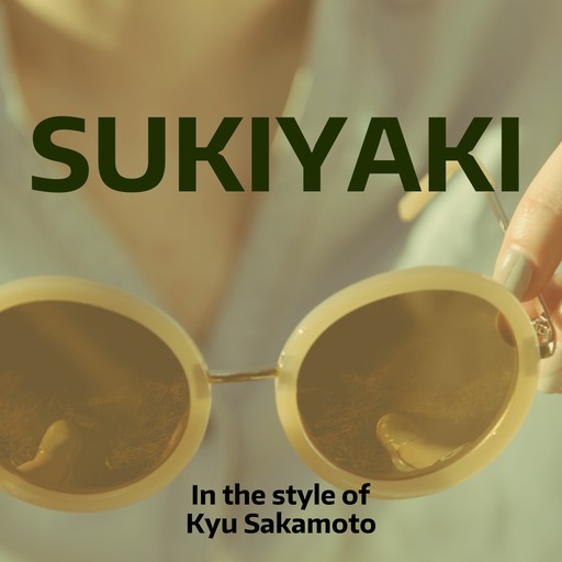 #5 Sukiyaki – Kyu Sakamoto (album cover, karaoke on Singa)