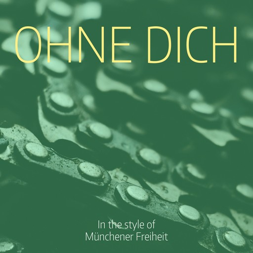 #21 Ohne dich – Münchener Freiheit (Albumcover, Karaoke auf Singa)