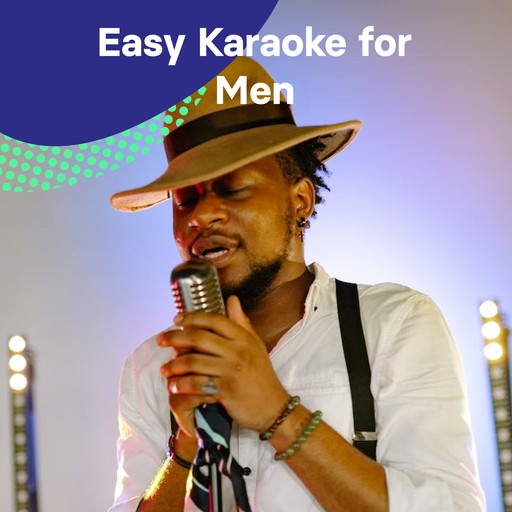 Easy Karaoke for Men Singa