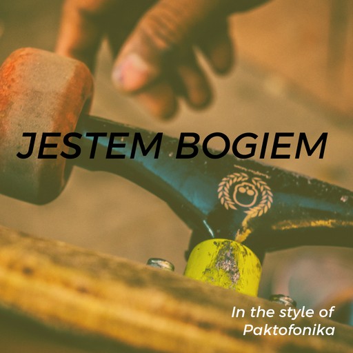 #20 Jestem Bogiem – Paktofonika (okładka albumu, karaoke w Singa)