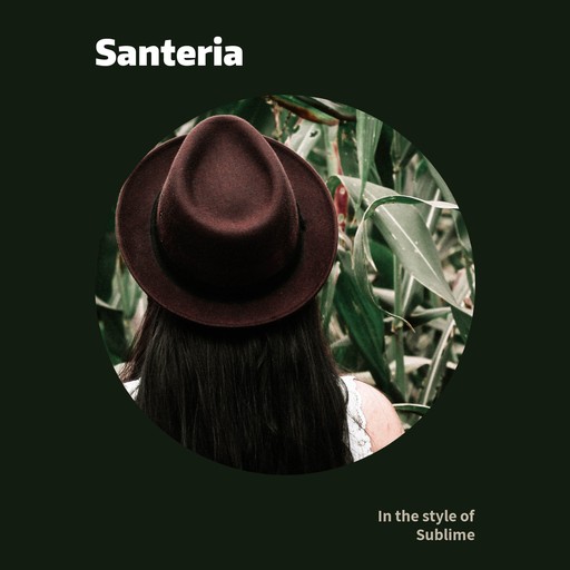 #18 Santeria – Sublime (album cover, karaoke on Singa)
